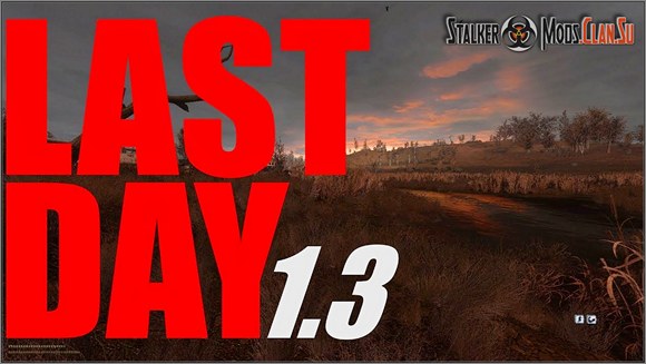 Last Day 1.3 Call of Misery
